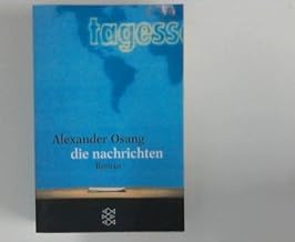 Die Nachrichten: Roman