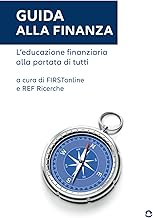 Guida alla finanza. L'educazione finanziaria alla